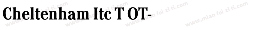 Cheltenham Itc T OT字体转换